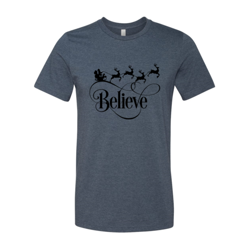 Believe In Christmas Shirt Available in 6 colors