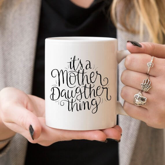 It's A Mother Daughter Thing - Funny Coffee Mug -