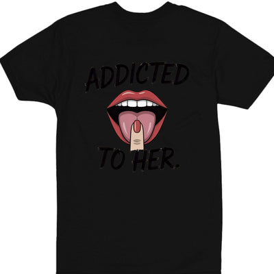 Addicted Tees Dark graphic t-shirt featuring a playful lip design with text 'ADDICTED TO HER.'