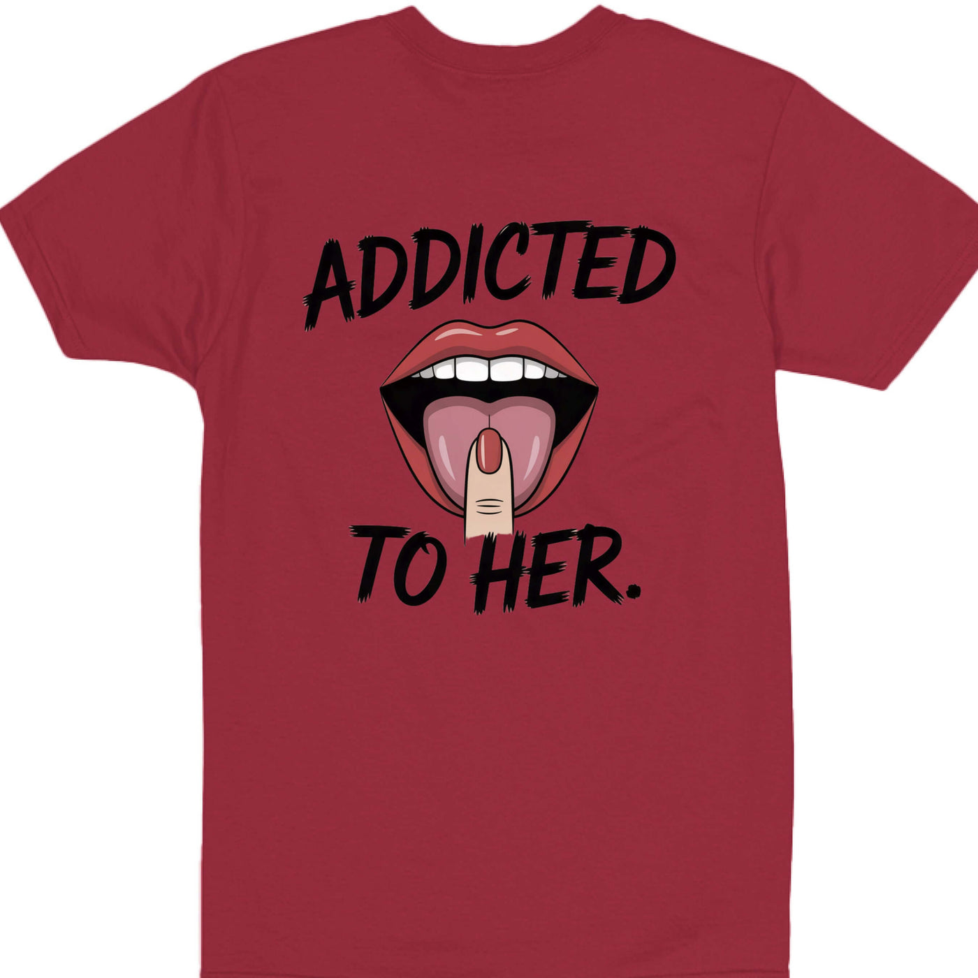 Addicted Tees Dark t-shirt featuring a graphic of lips and the phrase 'ADDICTED TO HER'.